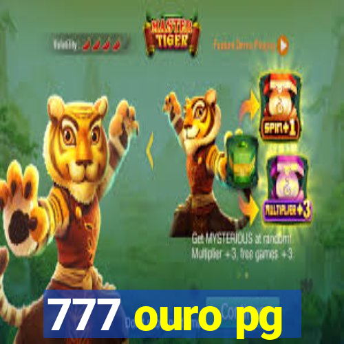 777 ouro pg